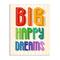 Stupell Industries Big Happy Dreams Encouragement Retro Rainbow Font Wall Plaque